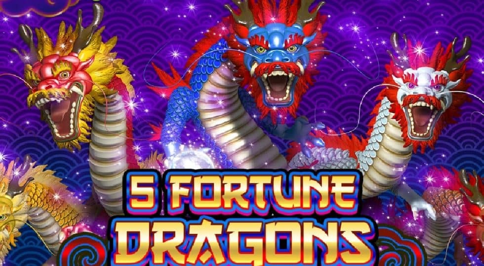 5 Fortune Dragons